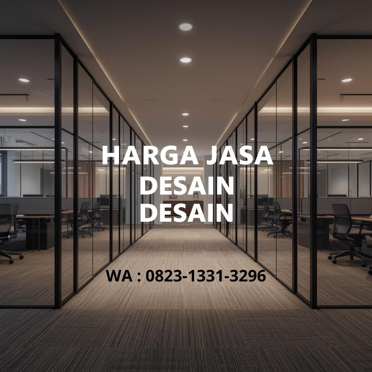 HARGA JASA DESAIN INTERIOR KANTOR