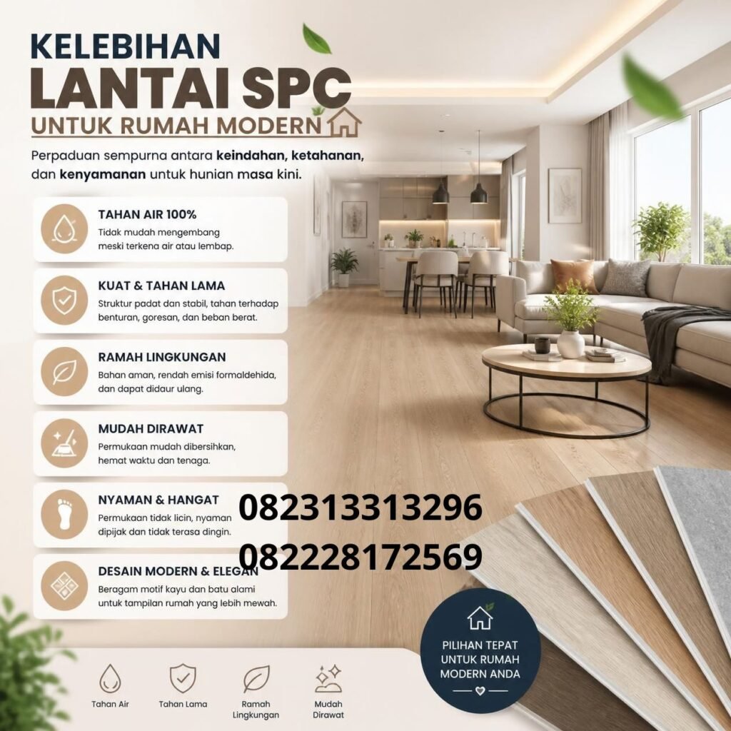 Keunggulan Lantai SPC Rumah Modern