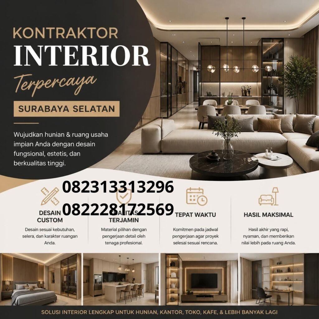 Kontraktor desain interior Surabaya Selatan