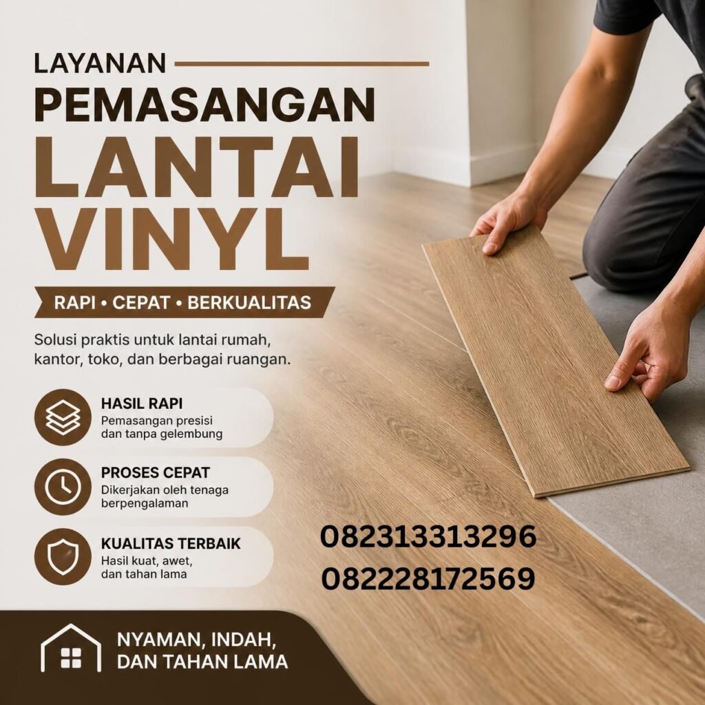 Pemasangan Vinyl Lantai Profesional